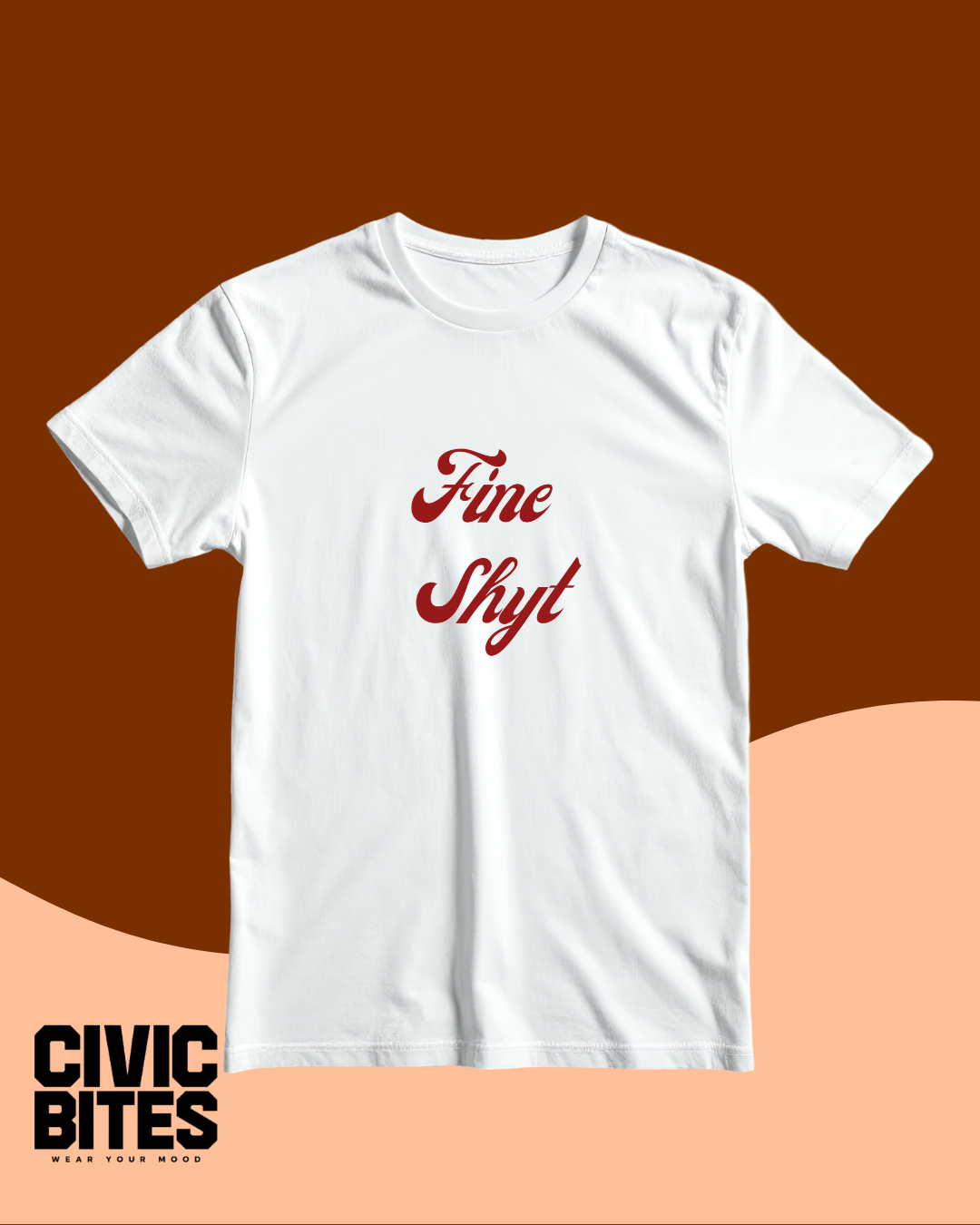 Fine Shyt Graphic T-Shirt