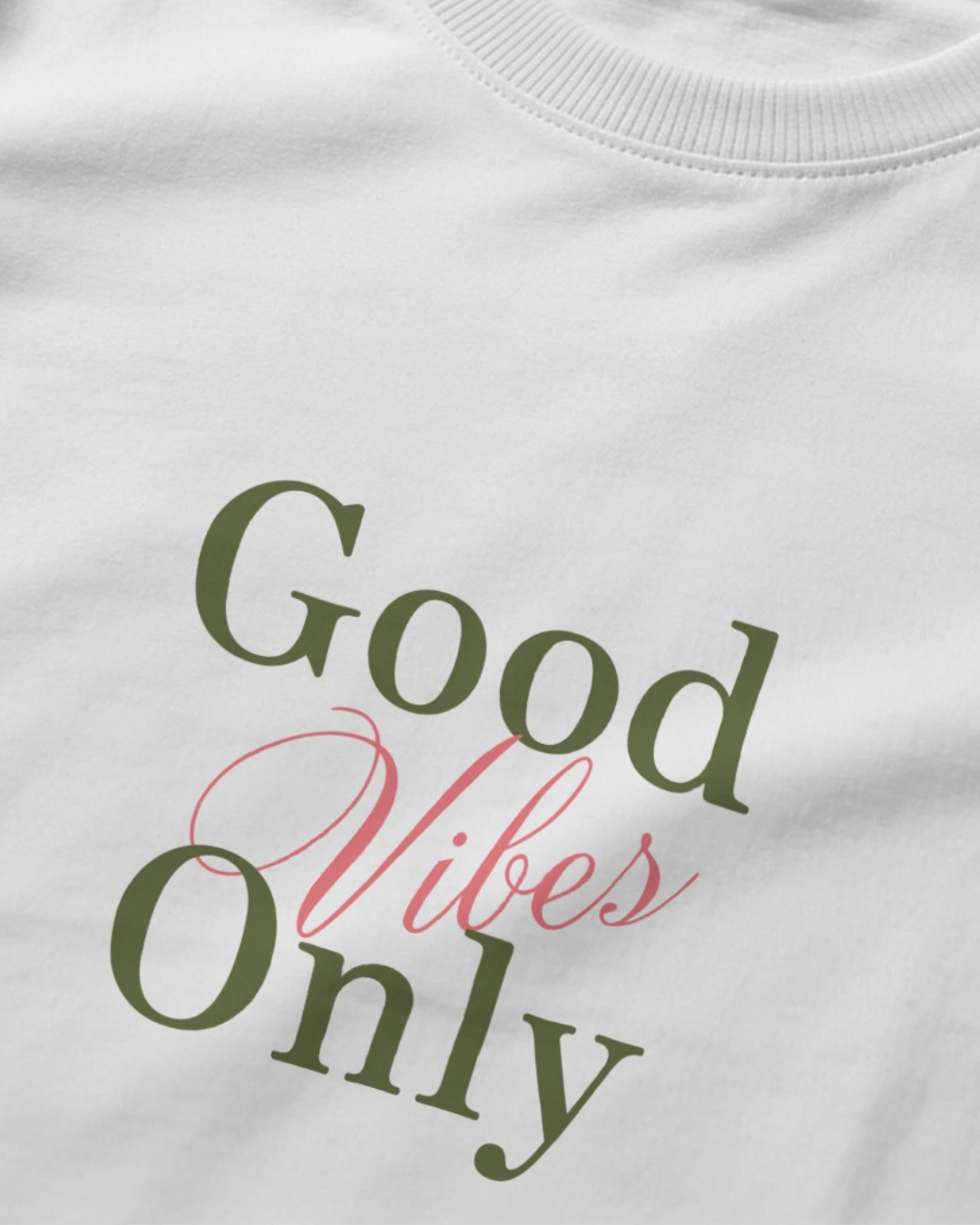 Good Vibes Only Women’s Graphic T-Shirt | Civic Bites